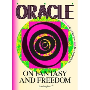 The Oracle - by  Ajda Ana Kocutar & Chus Martinez (Paperback) - 1 of 1