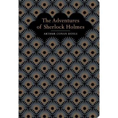 The Adventures of Sherlock Holmes - (Chiltern Classic) by  Arthur C Doyle (Hardcover)