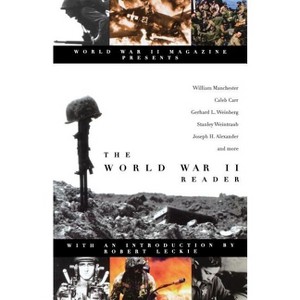 The World War II Reader - by  World War II Magazine (Paperback) - 1 of 1