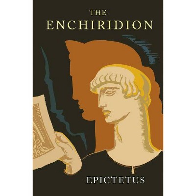 Enchiridion - by  Epictetus (Paperback)