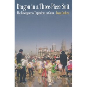 Dragon in a Three-Piece Suit - by  Doug Guthrie (Paperback) - 1 of 1