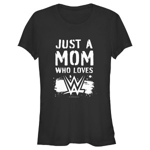 Juniors Womens WWE Just a Mom Who Loves WWE T-Shirt - 1 of 4