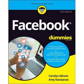 Facebook for Dummies - 8th Edition by  Carolyn Abram & Amy Karasavas (Paperback)