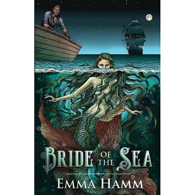 Bride of the Sea - (Otherworld) by  Emma Hamm (Paperback)