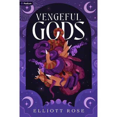 Vengeful Gods - (Port Macabre) by  Elliott Rose (Paperback)