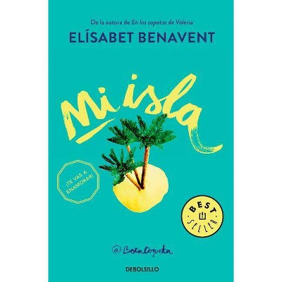 Mi Isla / My Island - by  Elisabet Benavent (Paperback)