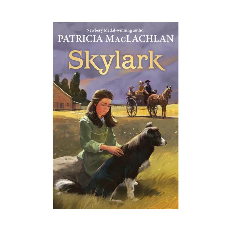 Skylark - (Sarah, Plain and Tall) by Patricia MacLachlan, 1 of 2