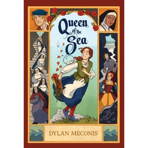 Queen of the Sea: A Graphic Novel - by Dylan Meconis - 1 of 1