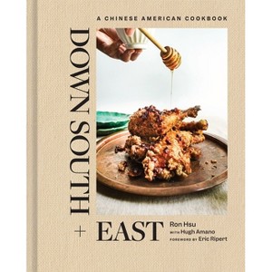 Down South + East - by  Ron Hsu & Hugh Amano (Hardcover) - 1 of 1