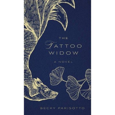 The Tattoo Widow - by  Becky Parisotto (Hardcover)