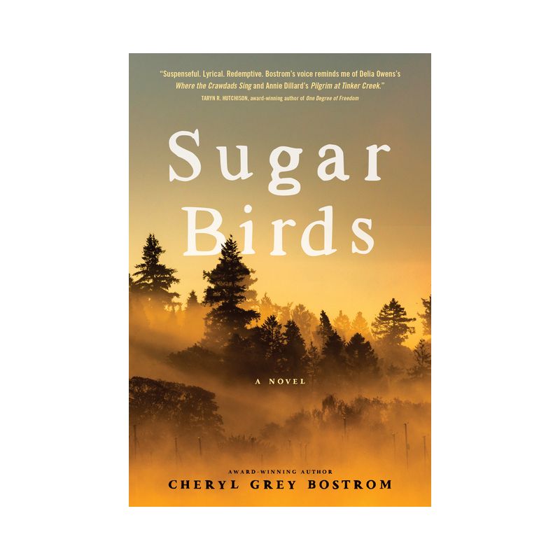 Sugar Birds - by  Cheryl Grey Bostrom (Paperback), 1 of 2