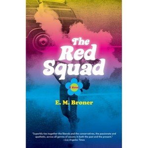 The Red Squad - by  Esther Broner (Paperback) - 1 of 1
