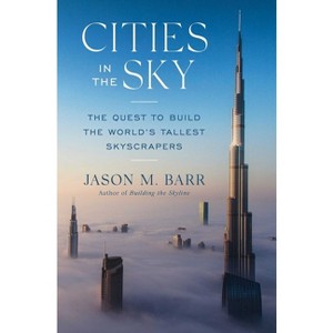Cities in the Sky - by  Jason M Barr (Hardcover) - 1 of 1