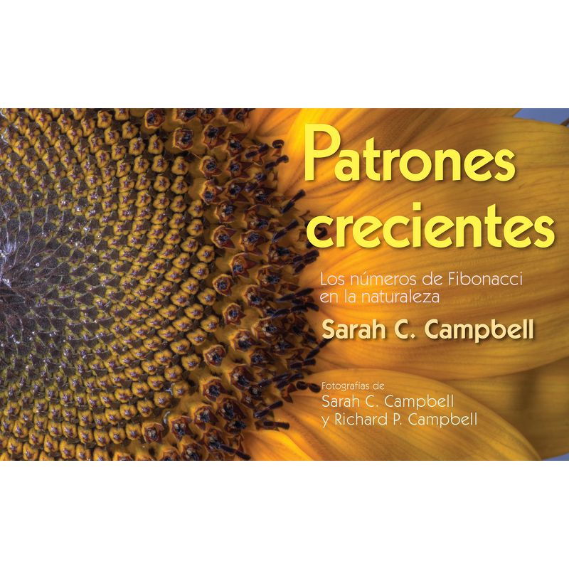 Patrones Crecientes (Growing Patterns) - by  Sarah C Campbell (Paperback), 1 of 2