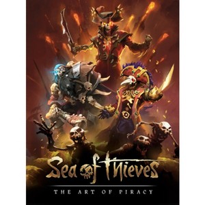 Sea of Thieves: The Art of Piracy - by  Chris Allcock (Hardcover) - 1 of 1