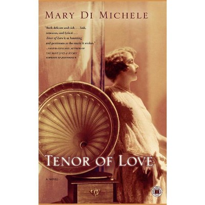 Tenor of Love - by  Mary Di Michele (Paperback)
