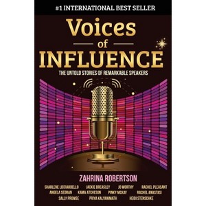 Voices of Influence - by  Zahrina Robertson & Sharlene Licciardello & Jackie Breasley (Paperback) - 1 of 1