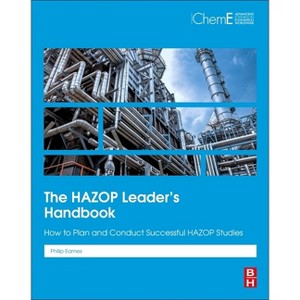 The HAZOP Leader's Handbook - by  Philip Eames (Paperback) - 1 of 1