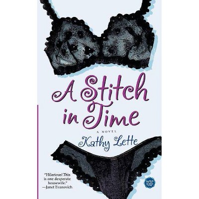 A Stitch in Time - by  Kathy Lette (Paperback)