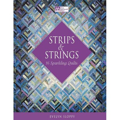 Strips & Strings - by  Evelyn Sloppy (Paperback)