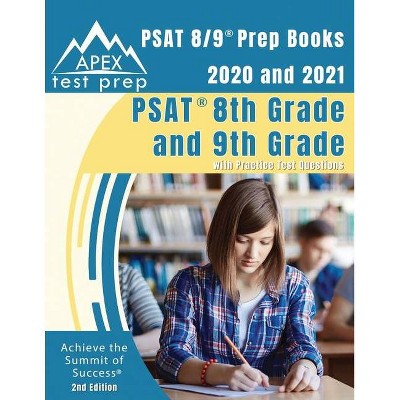 PSAT 8/9 Prep Books 2020 and 2021 - by  Apex Test Prep (Paperback)