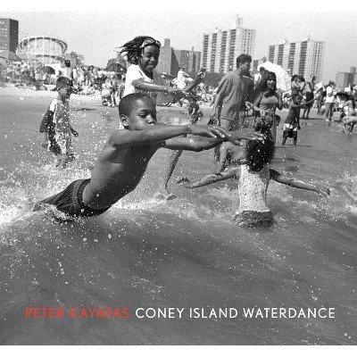 Peter Kayafas: Coney Island Waterdance - (Hardcover)