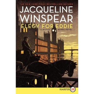 Elegy for Eddie - (Maisie Dobbs) Large Print by  Jacqueline Winspear (Paperback) - 1 of 1