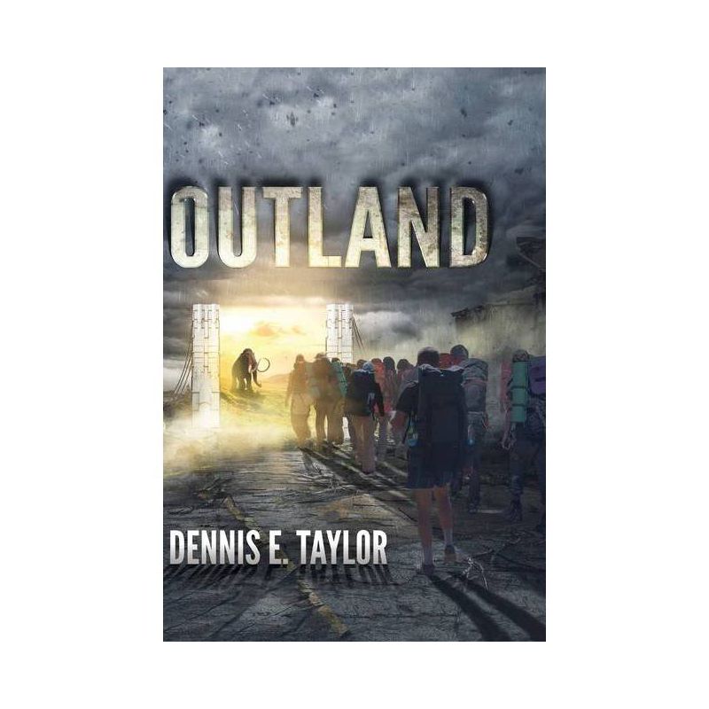 Outland - by  Dennis E Taylor (Paperback), 1 of 2