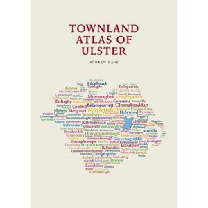 The Townland Atlas of Ulster - by  Andrew Kane (Paperback) - 1 of 1