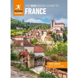 The Mini Rough Guide to France (Travel Guide Ebook) - (Mini Rough Guides) by  Rough Guides (Paperback) - 1 of 1