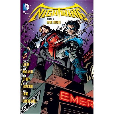  Nightwing Vol. 3: False Starts - by  Chuck Dixon (Paperback) 