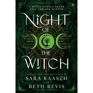 Night of the Witch (Standard Edition) - (Witch and Hunter) by  Sara Raasch & Beth Revis (Paperback) - 1 of 1