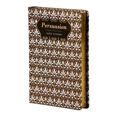 Persuasion - (Chiltern Classic) by  Jane Austen (Hardcover)