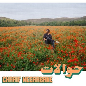 Charif Megarbane - Hawalat (Vinyl) - 1 of 1