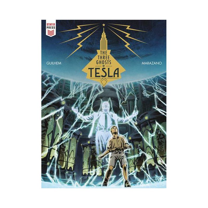 The Three Ghosts of Tesla (Graphic Novel) - by  Richard Marazano (Hardcover), 1 of 2