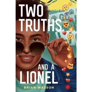 Two Truths and a Lionel - by  Brian Wasson (Hardcover) - 1 of 1