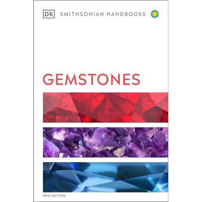 Gemstones - (DK Smithsonian Handbook) Annotated by  Cally Hall (Paperback)