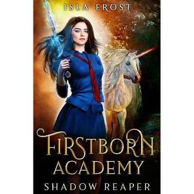 Firstborn Academy - by  Isla Frost (Paperback)