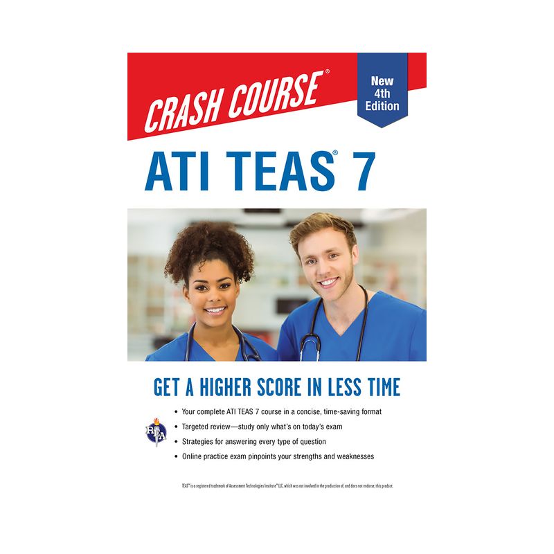 Ati Teas 7 Crash Course with Online Practice Test, 4th Edition - (Nursing Test Prep) by  John Allen (Paperback), 1 of 2