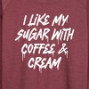Women's - Instant Message - Sugar With Coffee And Cream Lightweight French Terry Wide Neck Long Sleeve Shirt - 2 of 4
