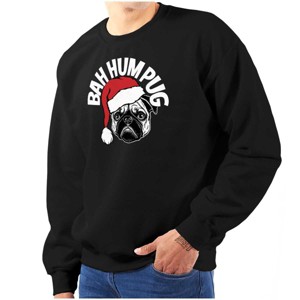 Funny Christmas Bah Humbug Pug Pun Sweatshirt for Men or Women Brisco Brands - 1 of 4