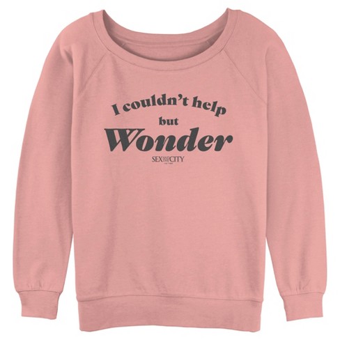 Junior s Women Sex and the City Carrie Couldn t Help But Wonder Sweatshirt Desert Pink 2X Large