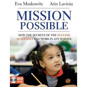 Mission Possible - by  Eva Moskowitz & Arin Lavinia (Mixed Media Product) - 1 of 1