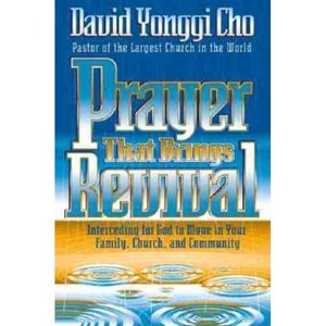 Prayer That Brings Revival - by  Cho (Paperback) - 1 of 1