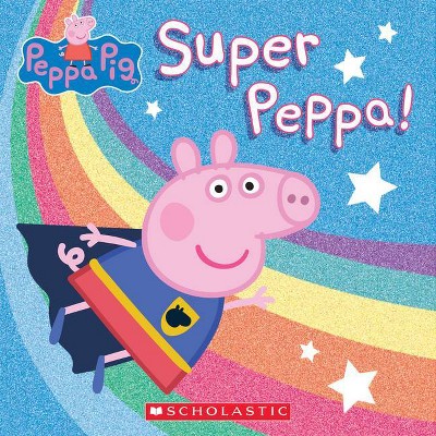 Super Peppa! - (Peppa Pig) (Paperback)