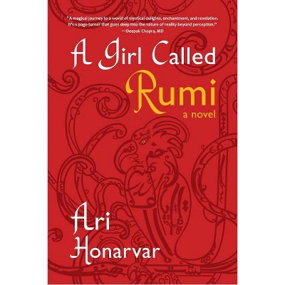 A Girl Called Rumi - by  Ari Honarvar (Paperback)