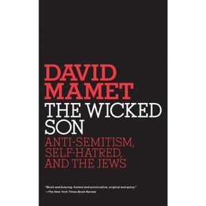 The Wicked Son - (Jewish Encounters) by  David Mamet (Paperback) - 1 of 1