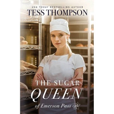 The Sugar Queen - by  Tess Thompson (Paperback)