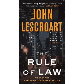 The Rule of Law - (Dismas Hardy) by  John Lescroart (Paperback)