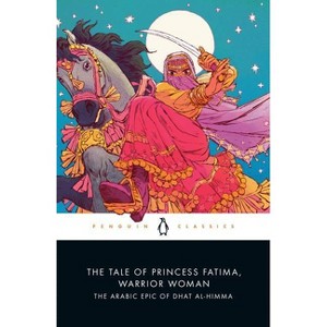 The Tale of Princess Fatima, Warrior Woman - by  Melanie Magidow (Paperback) - 1 of 1